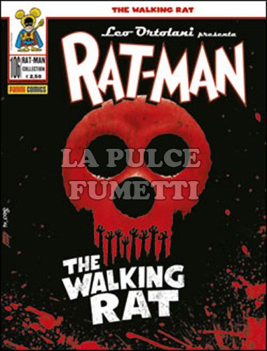 RAT-MAN COLLECTION #   106: THE WALKING RAT - EDIZIONE SPECIALE + LA NOTTE DEI RATTI VIVENTI